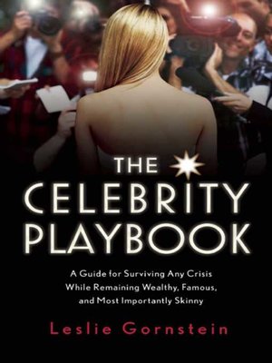 cover image of The Celebrity Playbook: the Insider's Guide to Living Like a Star